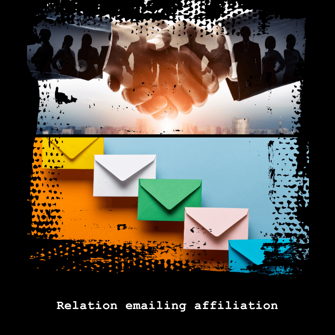 Comprendre la relation emailing affiliation