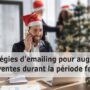 7 stratégies d'emailing pendant Noel